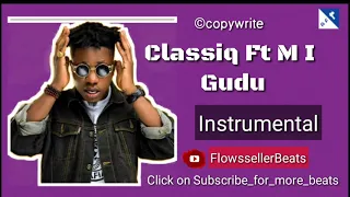 classiq feat mi abaga gudu instrumental