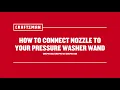 How To Connect Nozzle to Pressure Washer Wand