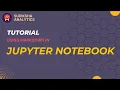 Using Markdown in Jupyter Notebook Tutorial