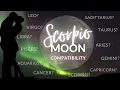 What sign is the most compatible with Scorpio Moons