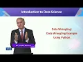 Data Wrangling Data Wrangling Example Using Python Introduction to Data Science CS442 - Topic054