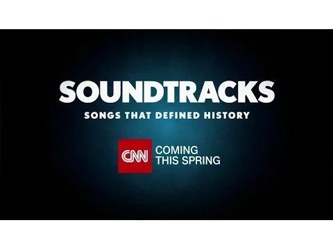 CNN USA: "Soundtracks" promo