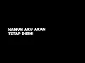 Download Lagu Mentahan overlay - namun aku akan tetap disini