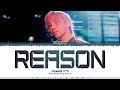 Download Lagu TAEYANG - ‘Reason' (나는) Lyrics [Color Coded_Han_Rom_Eng]