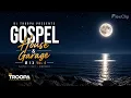 DJ Troopa - Gospel House & Garage Vol 4 l UKG * BASSLINE * GOSPEL ✝️🔥
