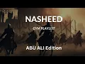 Download Lagu Ultimate Playlist of Nasheeds for Hype/Gym | Abu Ali Edition | Nasheed Collection