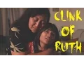 Download Lagu CLINK OF RUTH  (Short Film)