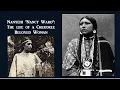 Nanyehi Nancy Ward The life of a Cherokee Beloved Woman