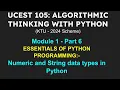 A T P Part 6 Numeric and String data types in Python ESSENTIALS OF PYTHON PROGRAMMING