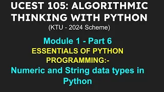 A T P Part 6 Numeric and String data types in Python ESSENTIALS OF PYTHON PROGRAMMING