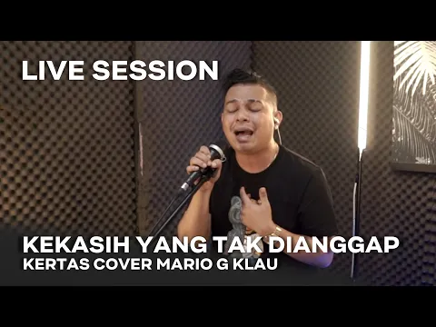 Download MP3 KEKASIH YANG TAK DIANGGAP - Kertas [MGK LIVE SESSION]