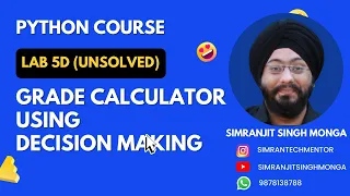 Lab 5d Grade Calculator Python Unsolved Programs Simranjit Singh Monga