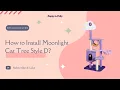 Moonlight Cat Climbing Tree D Installation Instruction