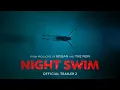 Night Swim Trailer 2