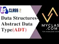 DS 2-Data Structures and Algorithms-Abstract data type ADT