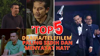 Download 'TOP 5 DRAMA/TELEFILEM PALING SEDIH DAN MENYAYAT HATI' MP3