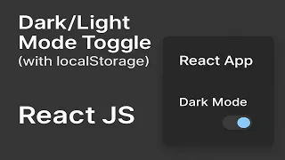 Mode Toggle in React JS Save Theme with localStorage