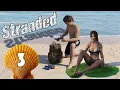 Stranded v 0 12 - Part 3