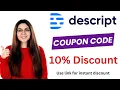 Descript Coupon Code Saving 10 On Plans
