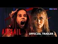 ABIGAIL Movie Trailer 2