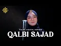 Download Lagu Qalbi Sajad - Maher Zain | Filda Azatil Cover