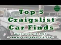 Top 5 Craigslist Cars Week of July 10 2023 Cool Classic Cars for Sale
