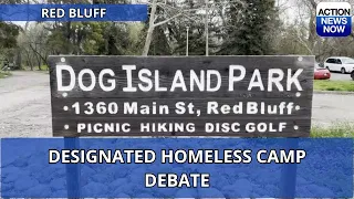 Red Bluff City Council reaffirms homeless camp closure