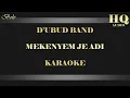 Download Lagu D'UBUD BAND MEKENYEM JE ADI - KARAOKE