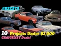 10 Classic Cars for Sale Under 3 000 Hidden Project Cars You Can Still Rescue