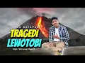Download Lagu LAGU TERBARU TRAGEDI LEWOTOBY//CIPT/VOC. Luqi OGEND ( OFFICIAL MUSIC VIDEO)