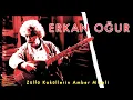 Erkan Oğur - Zülfü Kaküllerin Amber Misali [ Yazı Tura Orijinal Film Soundtrack © 2004 Kalan Müzik ]