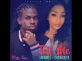 Jahmiel x Shenseea  | Tell Me | 2017