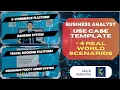 Business Analyst - Mastering Use Case Templates Step-By-Step Guide with 4 Real World Scenarios