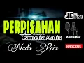 Download Lagu Karaoke l Perpisahan Camelia Malik - Dangdut Cover (Nada Pria) Koplo Bajidor Version