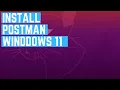 How to Install Postman and Do Your First API Call