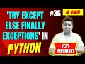 Try Except Else Finally Exceptions in Python Complete Python Tutorial For Beginners in Hindi