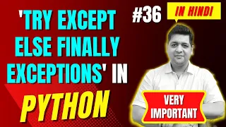 Try Except Else Finally Exceptions in Python Complete Python Tutorial For Beginners in Hindi