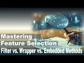Maximizing Model Efficiency Mastering Feature Selection Strategies in Data Science Tutorial