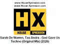 Sarah De Warren, Tao Andra - God Gave Us Techno (Original Mix) (2026)