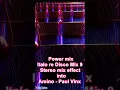 Power Mix stereo effect #dj #club #party #electronicmusic #mix #house #turbotronic #remix #power