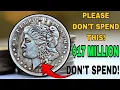 Top 7 Valuable silver Morgan One Dollar Morgan Dollars Could turn you into A Millionaire overNight