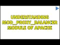 Understanding mod - proxy
