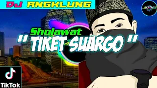 Download TIKET SUARGO [VIRAL TIK TOK 2020]~ VERSI ~ DJ ANGKLUNG || ANDRA TUBE MP3