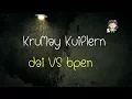 Lagu Thai Lesson EP.6 : Dai VS Bpen : #KruMayKuiPlern