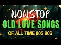 Download Lagu Old Love Songs 70's 80's 90's 🌹 Love Songs That Will Never Fade 🎶 lyrics