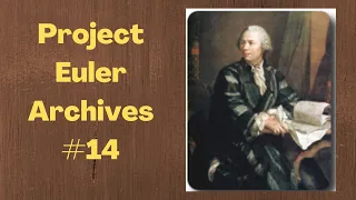 Project Euler Archives