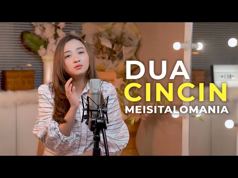 Download MP3 DUA CINCIN - HELLO (Meisita Lomania Cover & Lirik )