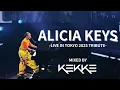 Download Lagu (DJ MIX) ALICIA KEYS -LIVE IN TOKYO 2025 TRIBUTE- MIXED BY DJ KEKKE