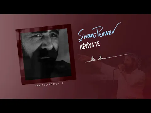 Download MP3 Şer Neke - Şivan Perwer - (The Collection 17 - 1999)