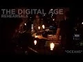 The Digital Age - Rehearsals - \